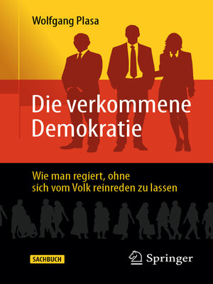 cover image of Die verkommene Demokratie